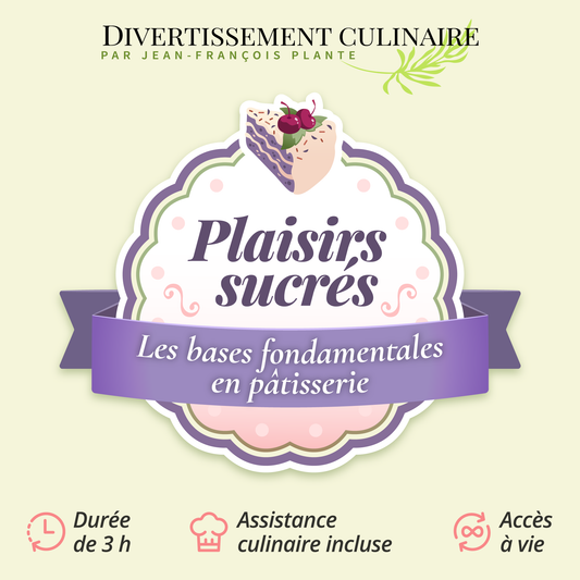 Plaisirs sucrés : Les bases fondamentales en pâtisserie