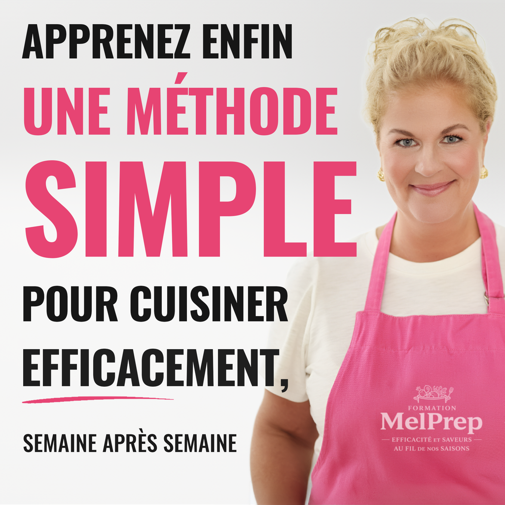 Formation Mel Prep - efficacité et saveurs au fil de nos saisons