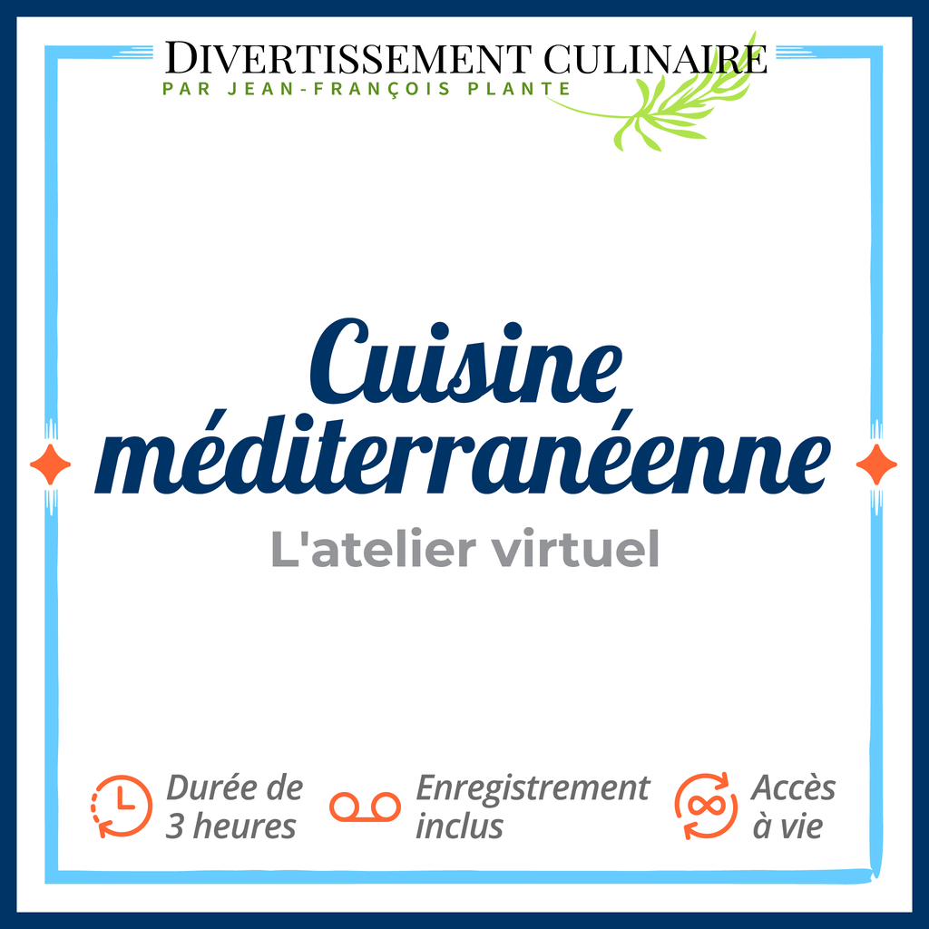 Atelier virtuel - Cuisine méditerranéenne