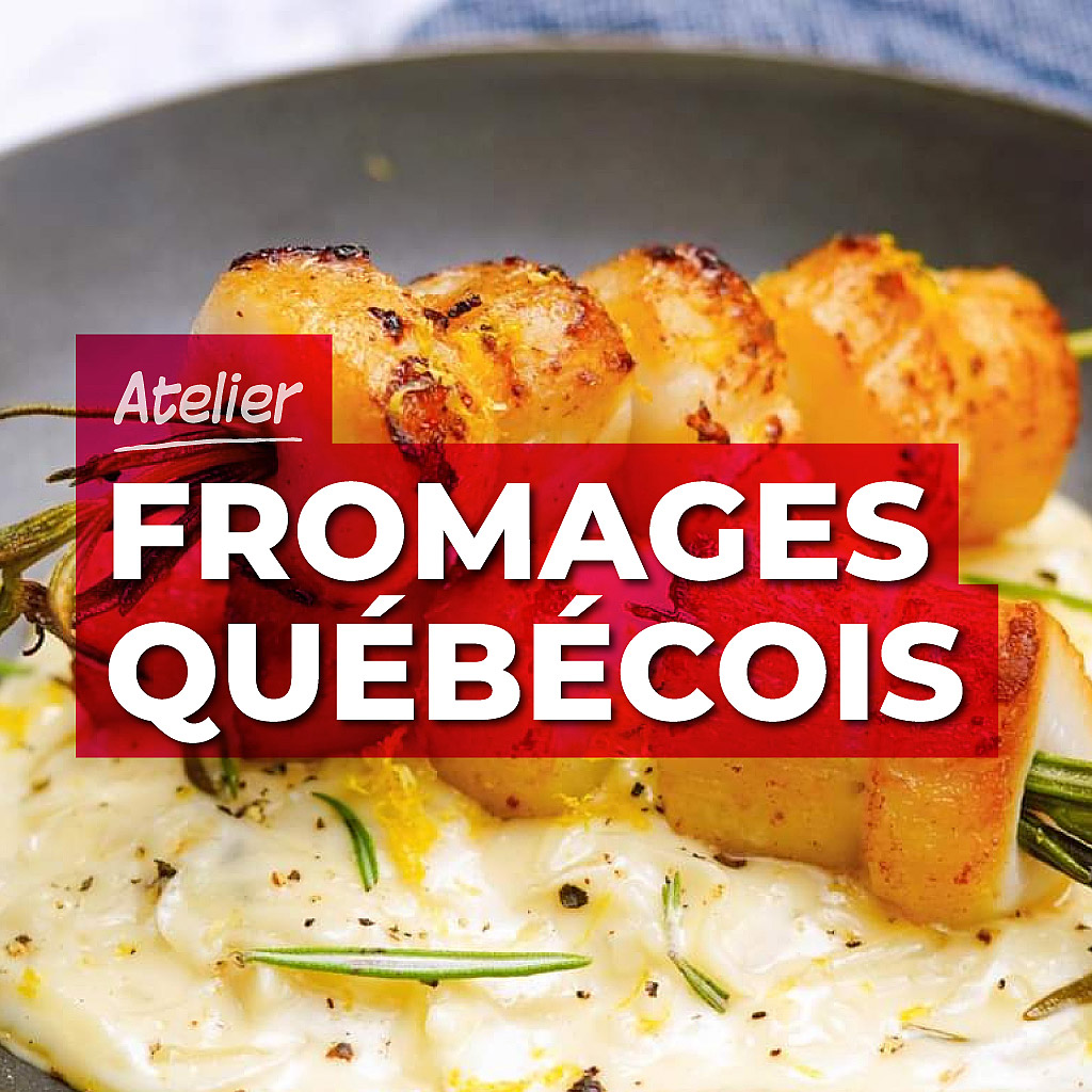 Atelier virtuel : Fromages québécois
